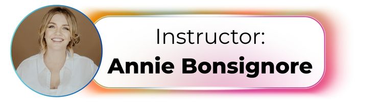 Web banner showing Annie Bonsignore as instructor